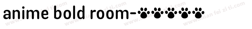 anime bold room字体转换